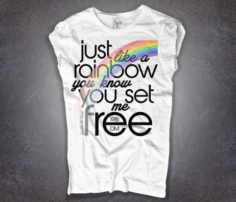 Depeche t-shirt con stampata la frase Just like a rainbow you know you set me free