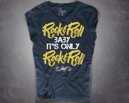 It's only Rock and Roll T-shirt